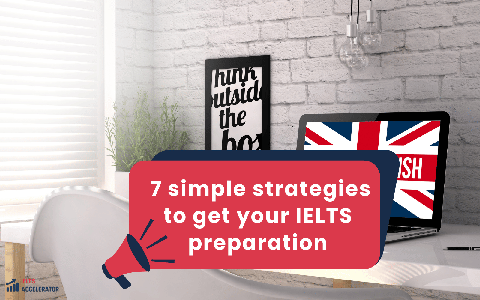 7 simple strategies to get your IELTS preparation off to a good start