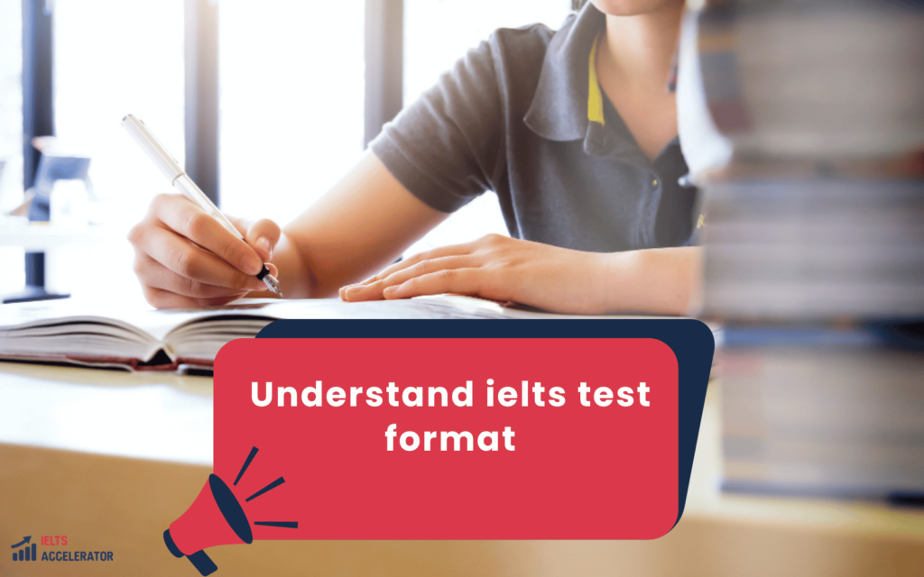 Understand ielts test format